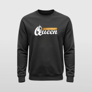 Queen Sweat Shirt