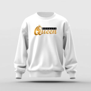 Queen Sweat Shirt